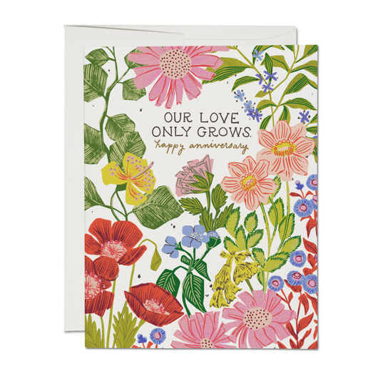 'Our Love Only Grows - Happy Anniversary' Card