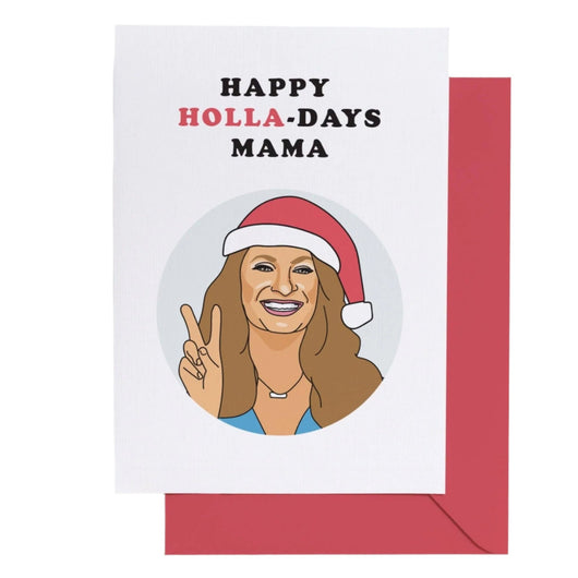 'Happy Holla-days Mama' Heather (RHONY) Card